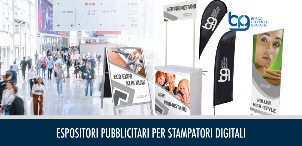 Espositori pubblicitari per stampatori digitali